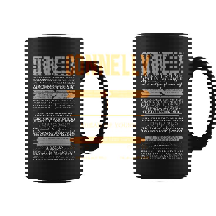 Connelly Completely Unexplainable Notices Everything But Won’T Say It Name Coffee Mug