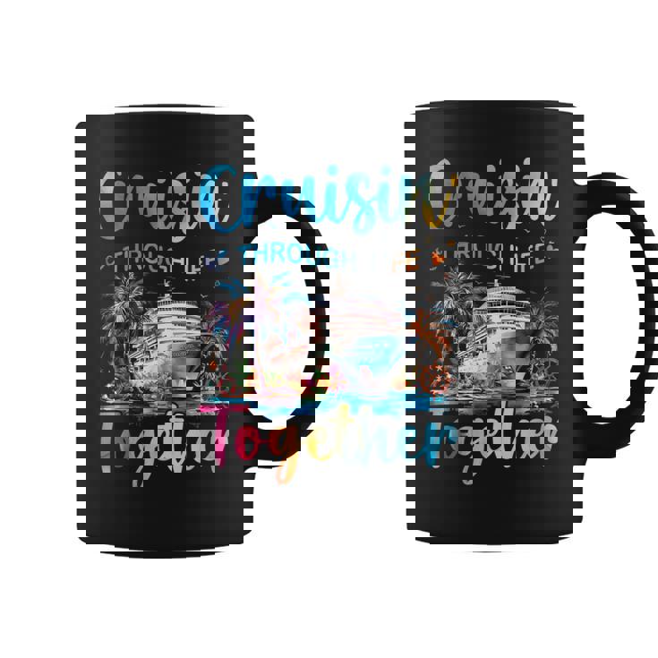 Cruisin Through Life Together Husband And Wife Cruise Couple Coffee Mug