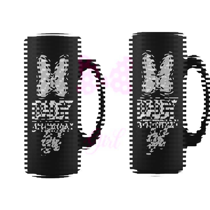 Daddy Of The Birthday Girl Cute Pink Bow Family Matching Coffee Mug
