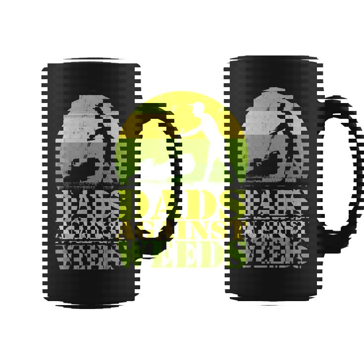 Dads Against Weeds Gardening Lawn Mowing Father's Day Coffee Mug