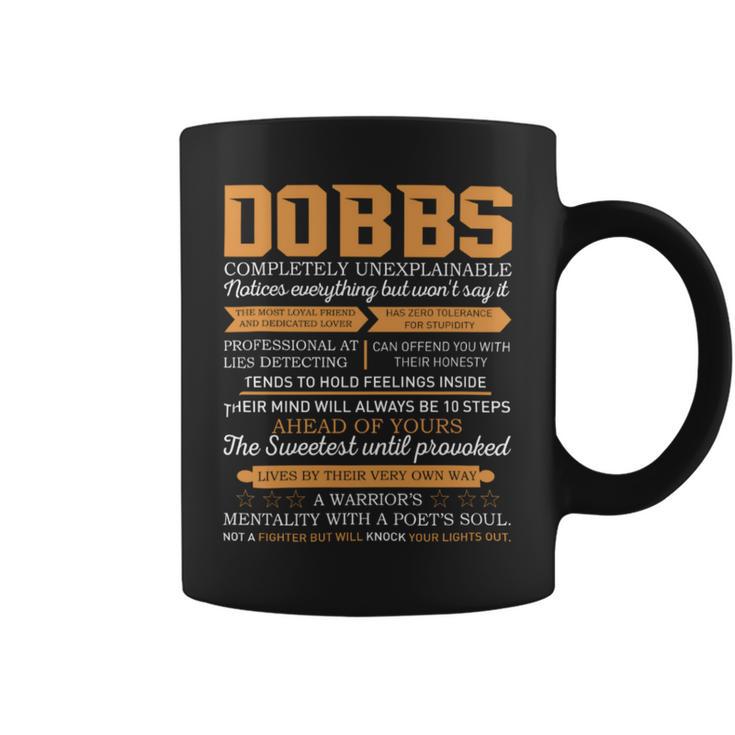 Dobbs Completely Unexplainable Notices Everything But Won’T Say It Name Coffee Mug