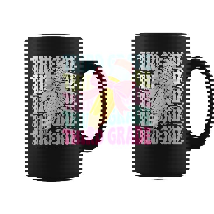 First Day Of School Third Grade Coquette 3Rd Grade Coffee Mug