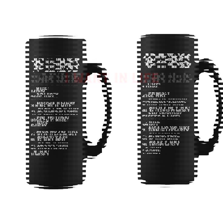 10 Things I Want In My Life ウイスキー Loves Whiskey コーヒーマグ