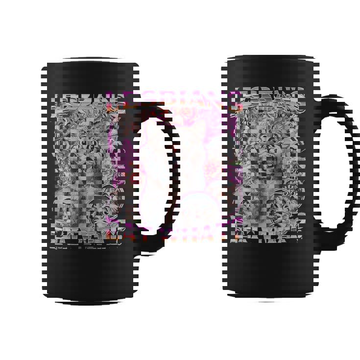 Gay Pride Lesbians Eat What Wlw Queer Lgbtq Cat Saying Women Coffee Mug