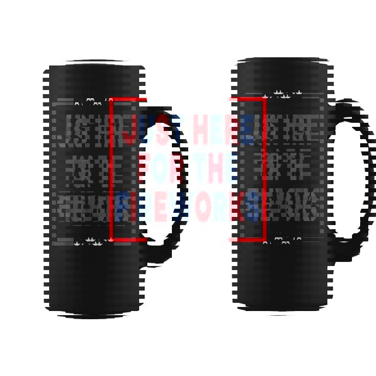Just Here For The Fireworks Sarcastic Couple Coffee Mug