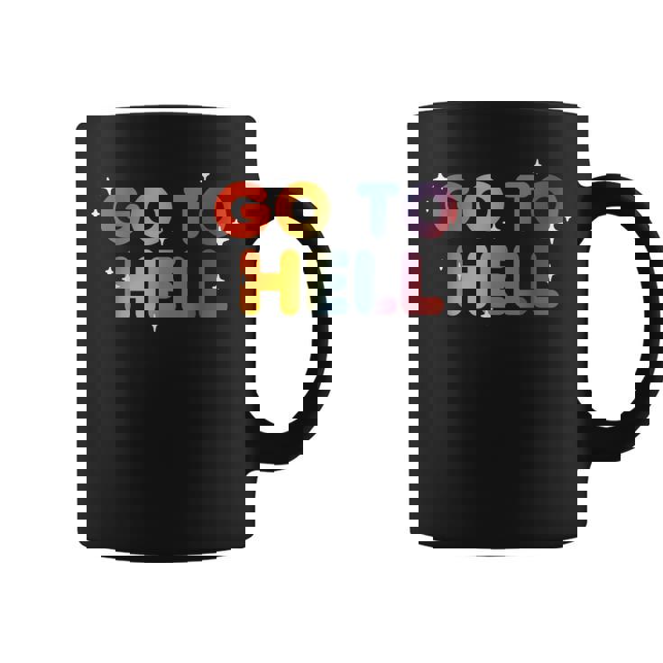 Go To Hell シャレた言葉 くたばれ コーヒーマグ