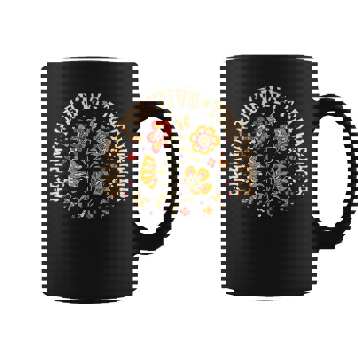Grow Positive Thoughts Flower Coffee Mug