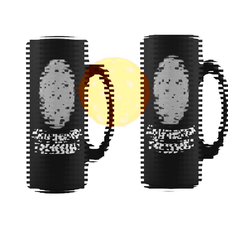 I'm Just Here For The Cookie 面白いチョコレートチップクッキー コーヒーマグ