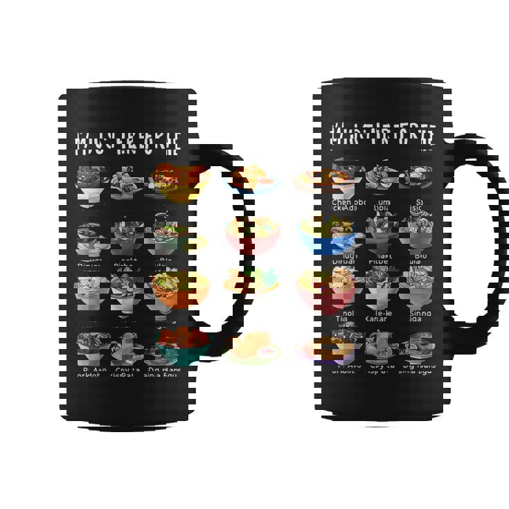 I'm Just Here For The Filipino Food トラディショナルピノイフード コーヒーマグ