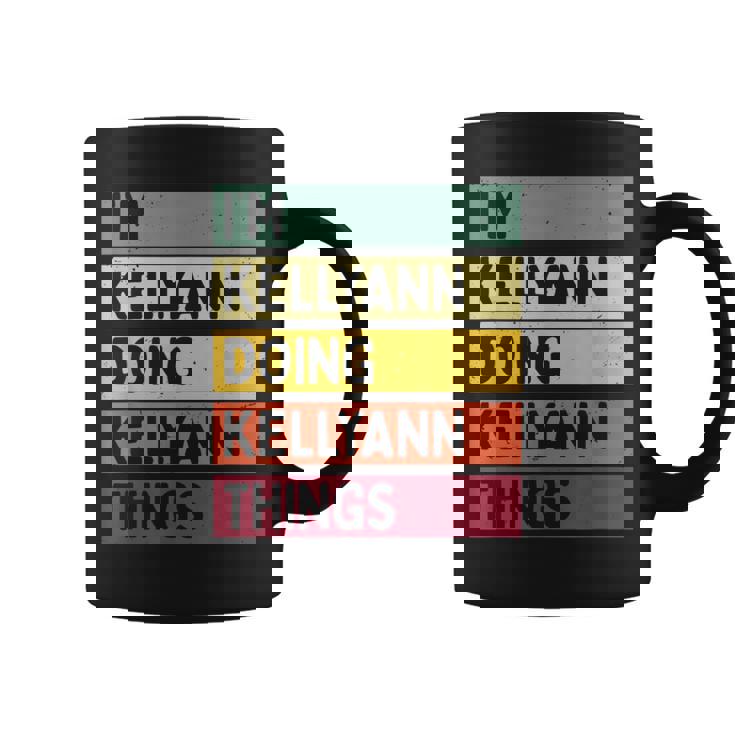 I'm Kellyann Doing Kellyann Things 面白い 名言 コーヒーマグ