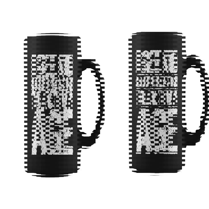 Iee No Good Reason To Act My Age コーヒーマグ