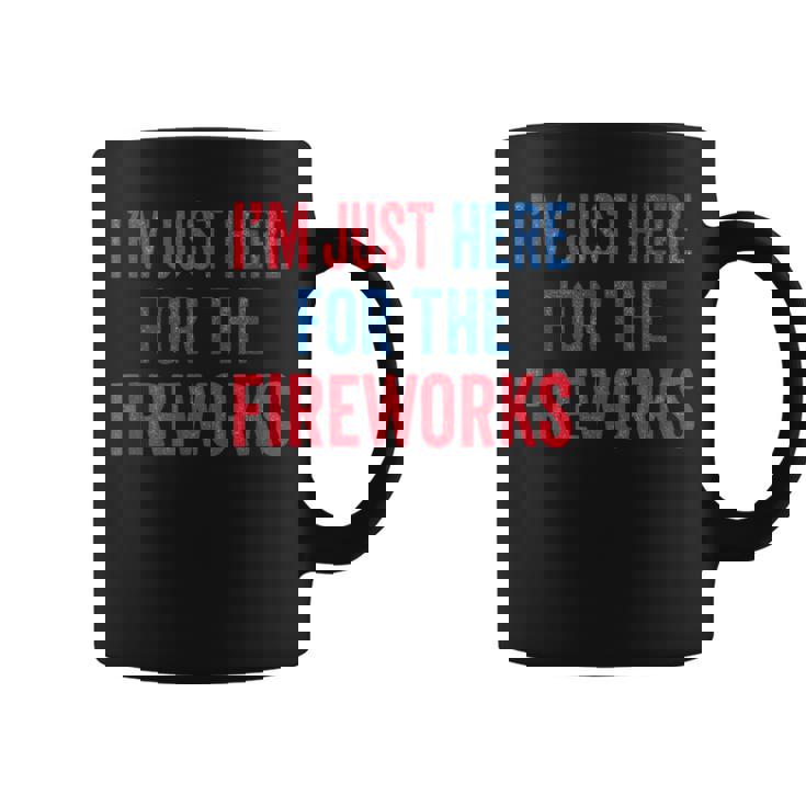 I'm Just Here For The Fireworks 4Th Of July Couple Coffee Mug