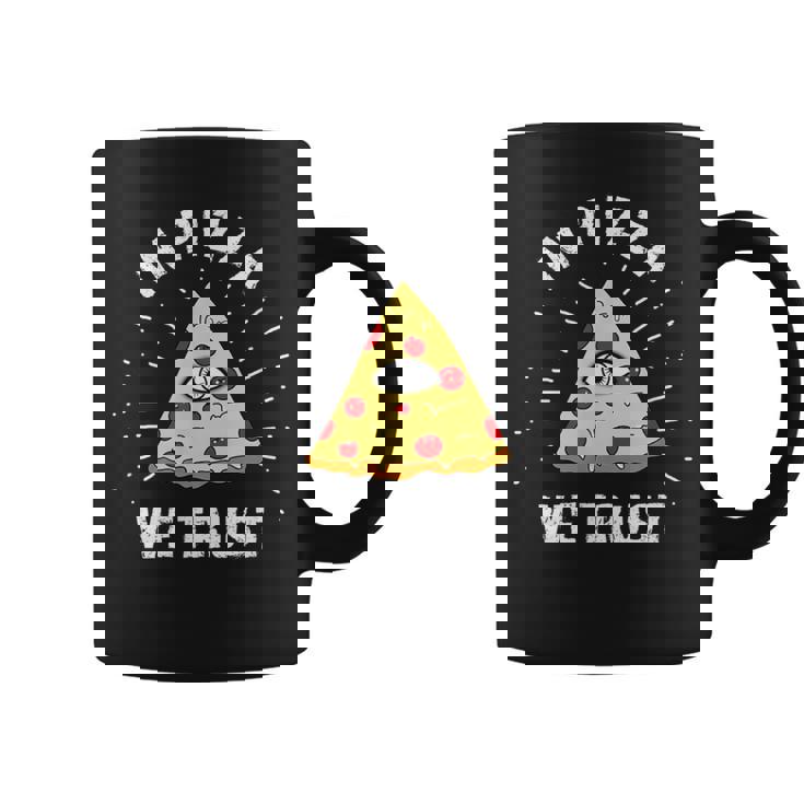 In Pizza We Trust Alleeing Eye Illuminati Faith コーヒーマグ