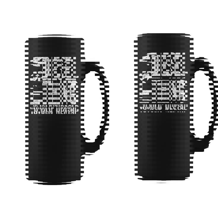 It's A Diesel Thing You Wouldn't Understand トラックドライバー コーヒーマグ