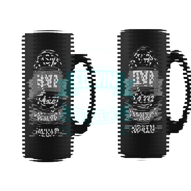 It's An Edwin Thing You Wouldn't Understand、ファーストネーム コーヒーマグ