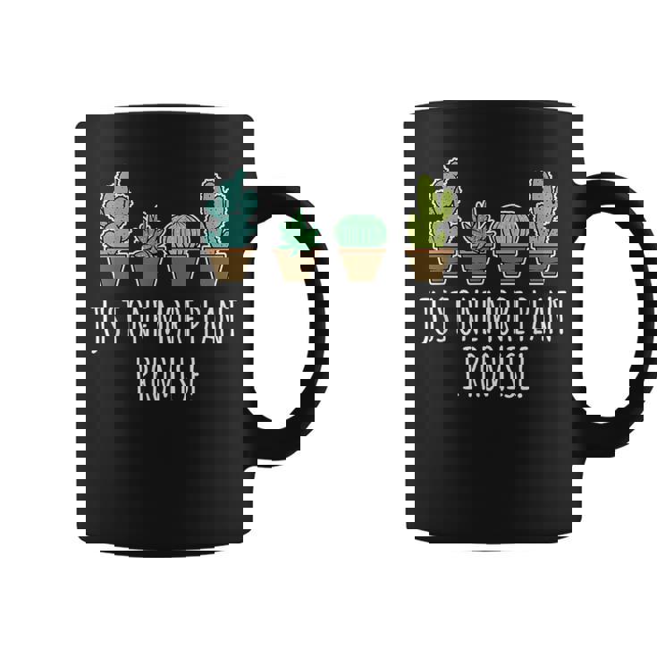 Just One More 植物 多肉植物 サボテン愛好家 コーヒーマグ