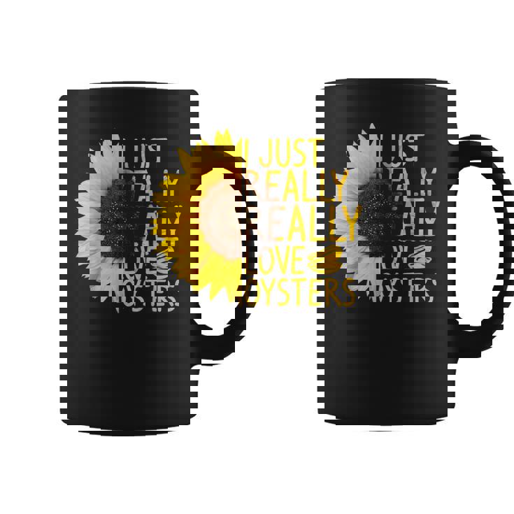 I Just Really Love Oysters ギフト レディース メンズ Mollusc ひまわり コーヒーマグ