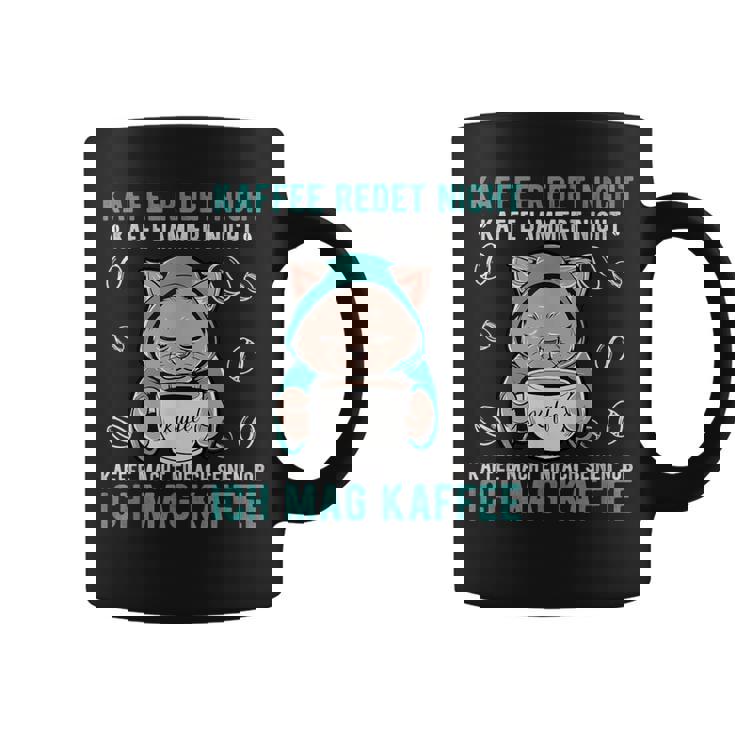 Kaffee Redet Nicht Kaffee Jammert Nicht Cat 諺 コーヒーマグ