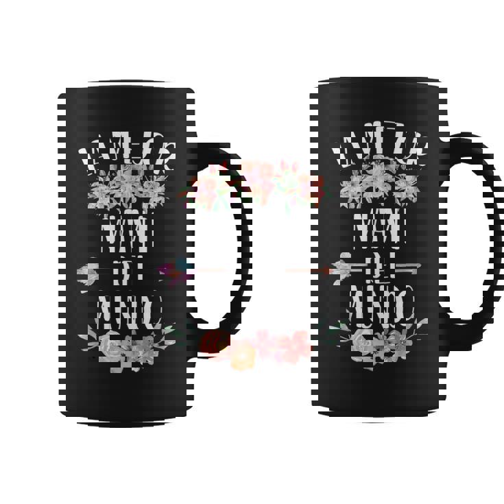 La Mejor Mami Del Mundo Español Mamá Floral Taza de café