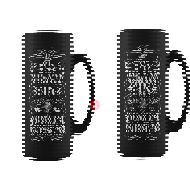 Le Nom De Kellyann Est Un Truc De Kellyann Que Tu Ne Comprendrais Pas Tasse