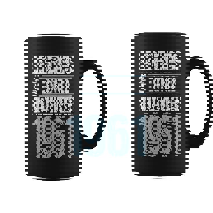 Legends Were Born In November 1961 誕生日 コーヒーマグ