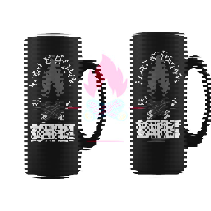 Life Is Better By The Bonfire キャンプファイヤー キャンプ アウトドア ハイカー コーヒーマグ