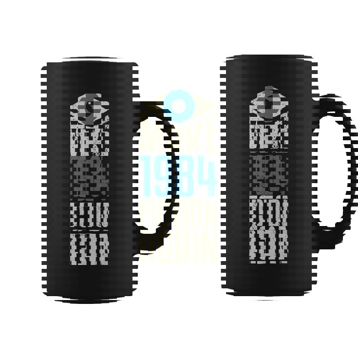 Make 1984 Fiction Again Libertarian Big Brother。 コーヒーマグ