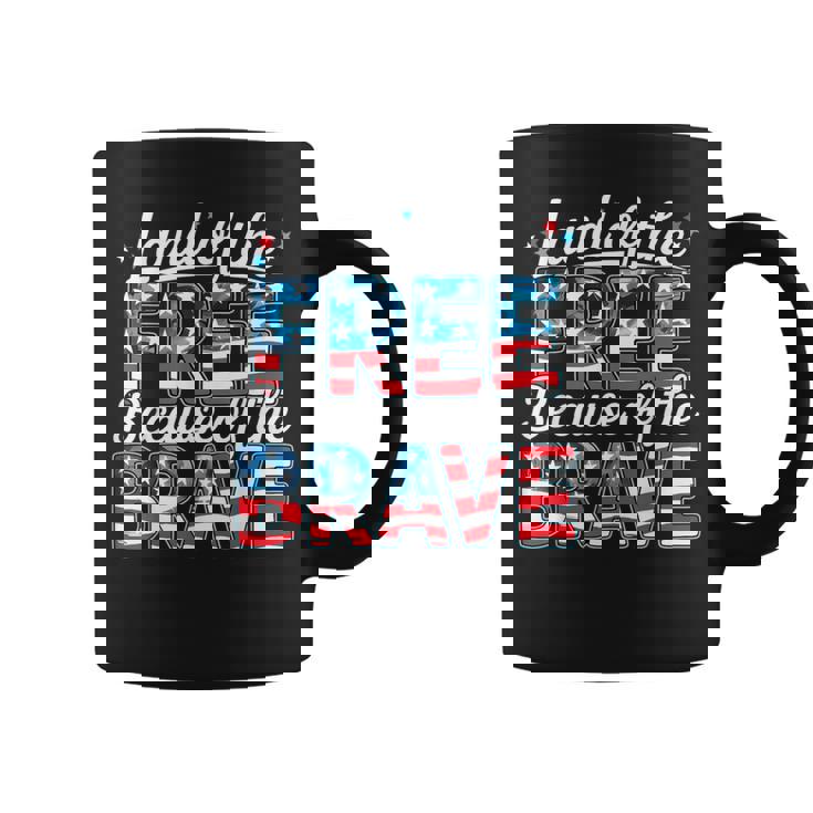 Memorial Day Land Of The Free Because Of Brave Us Flag Coffee Mug