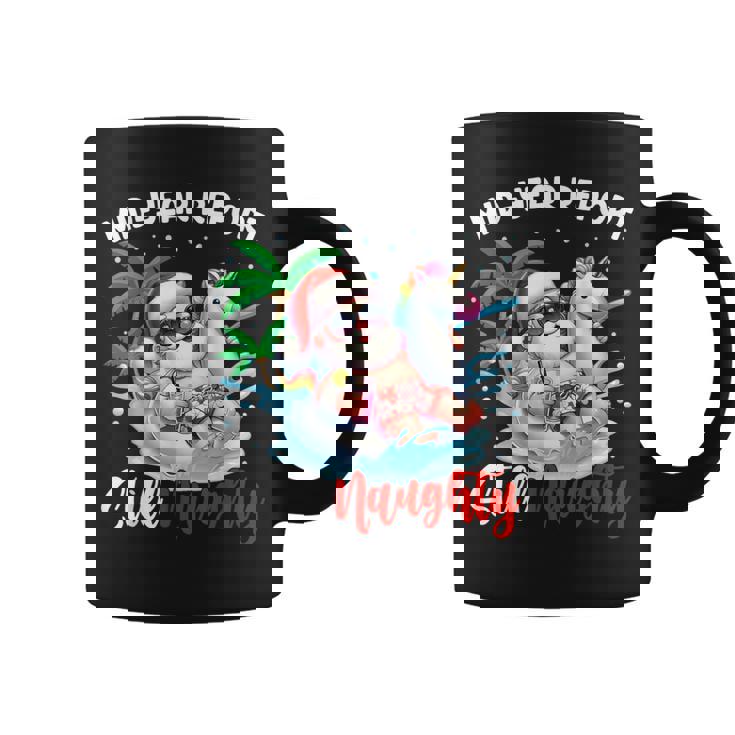 Mid Year Report Still Naughty Christmas In July Santa Coffee Mug