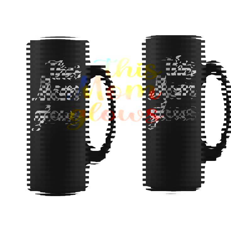 This Mom Glows Happy Mother’S Day Tie-Dye 80S Style Coffee Mug