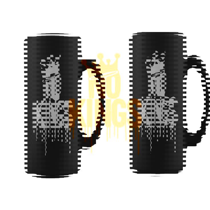 No Kings Slogan Anti-Authority Protest Bold Coffee Mug