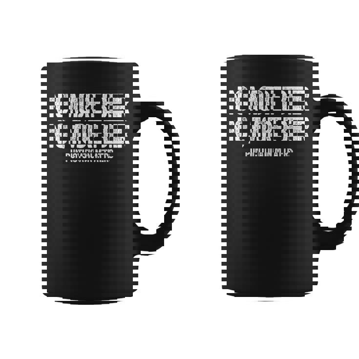 No More Beer シャツ 句読点 Matters メンズ レディース 面白い コーヒーマグ