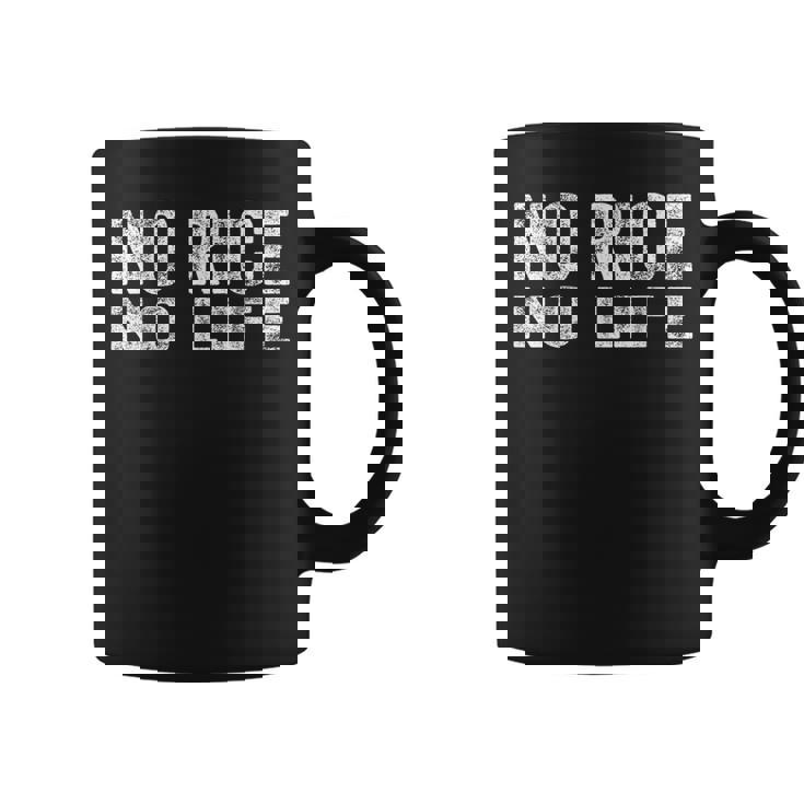 No Rice No Life シャツ No Rice No Life コーヒーマグ