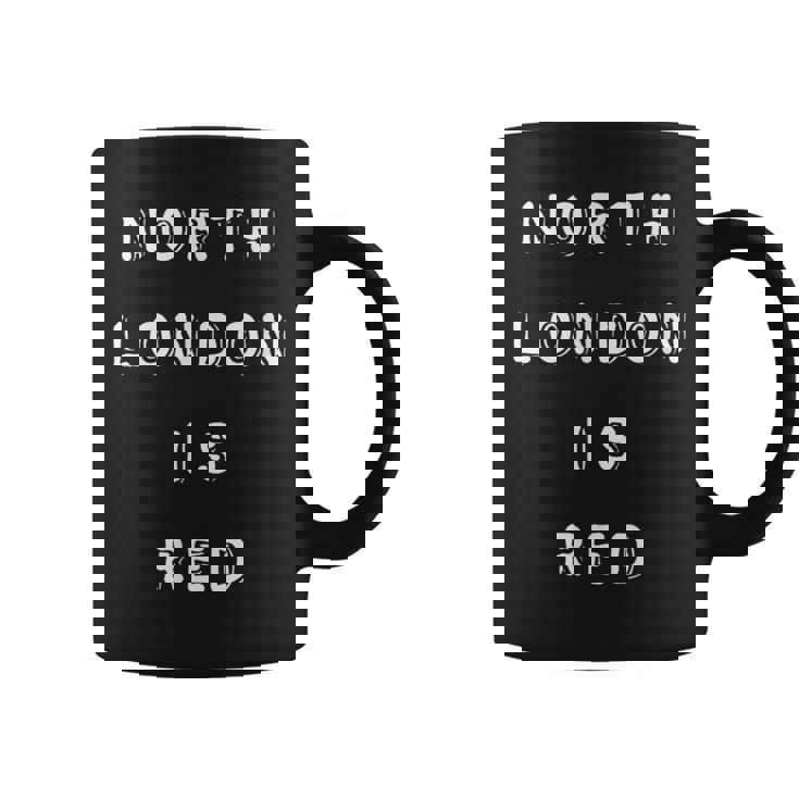 North London Is Red アーセナルcoyg フットボールスローガン コーヒーマグ