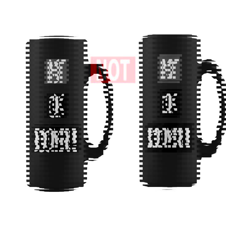 Not Ok Boomer コーヒーマグ