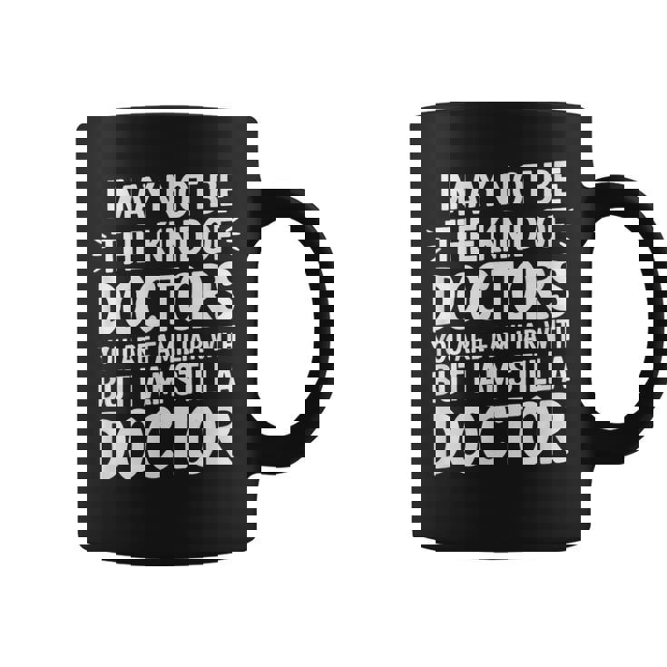 Not Your Typical Doctor Buttill A Doctor コーヒーマグ