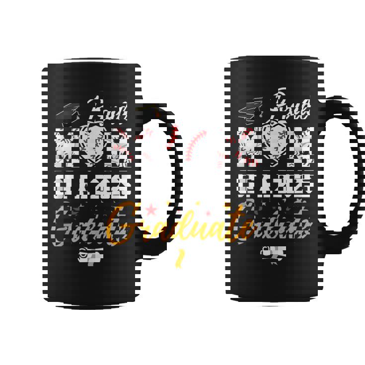 Proud Mom Of A 2025 Graduate Baseball Mom Graduation 2025 Coffee Mug