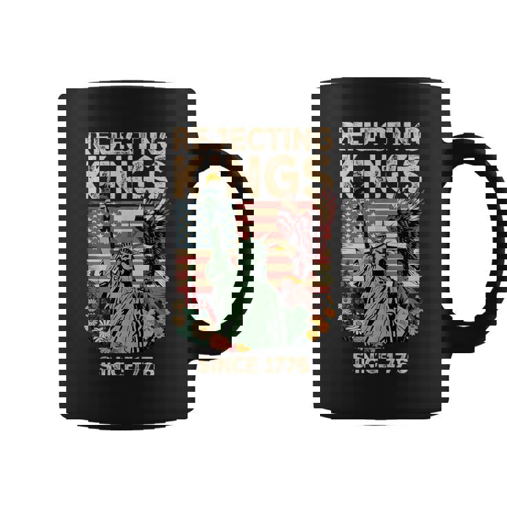 Rejecting Kings Since 1776 Flag Protest Save Democracy Coffee Mug