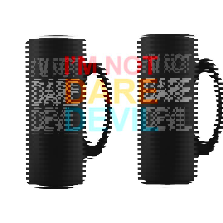 Ropa I'm Not Daredevil Taza de café