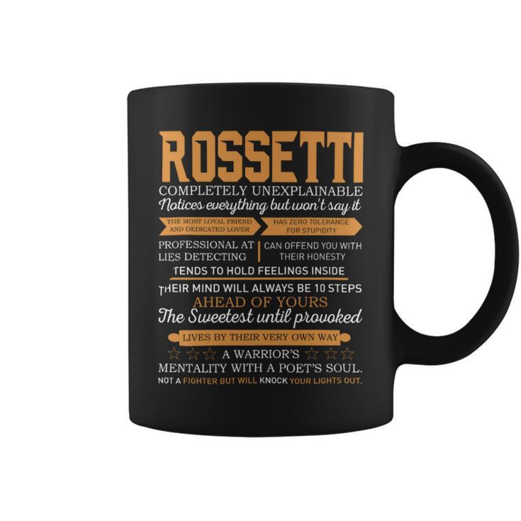 Rossetti Completely Unexplainable Notices Everything But Won’T Say It Name Coffee Mug