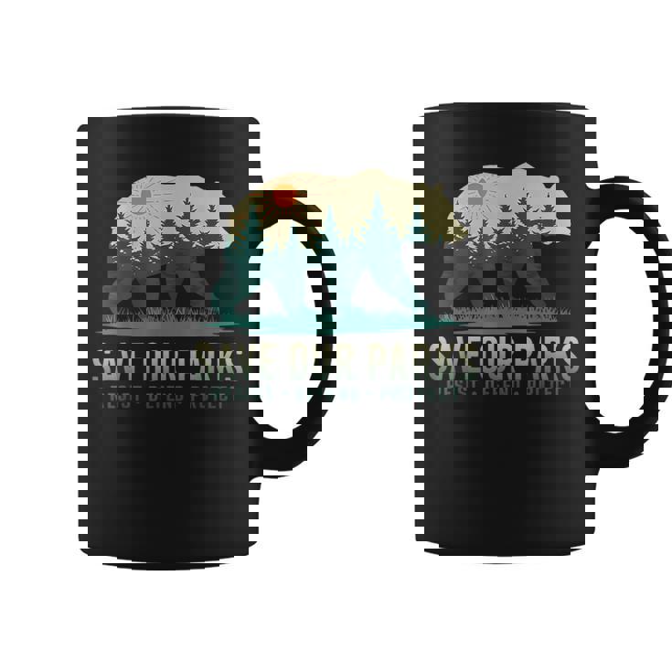Save Our Parks Resist National Park Protect Alt Us Coffee Mug
