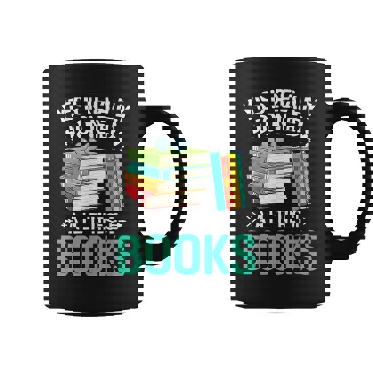 Sí Realmente Necesito Todos Estos Libros Taza de café