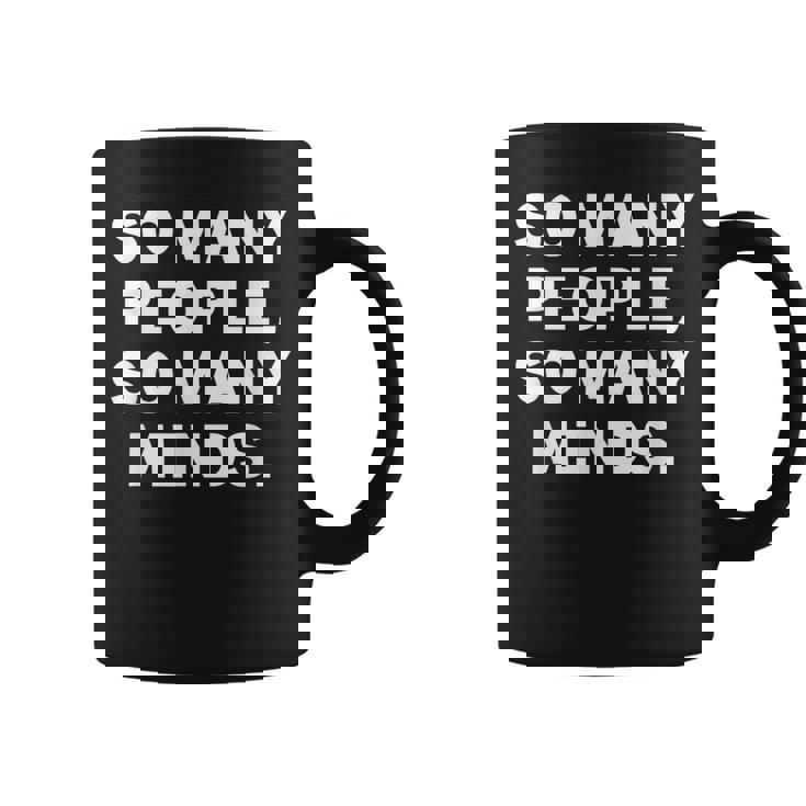 So Many Peopleo Many Minds 十人十色 英語 文字入り 格言 黒 他カラー メンズ コーヒーマグ