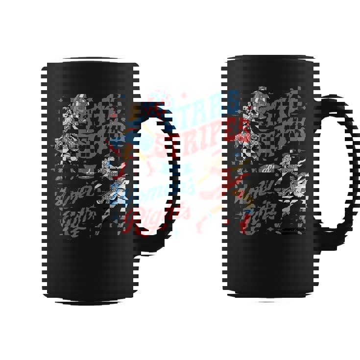 Stars Stripes And Women's Rights 4Th Of July Equal Rights Coffee Mug