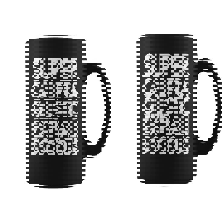 Supercalifragilisticexpiallegetic コーヒーマグ