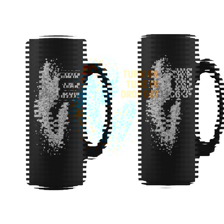 Turn On Tune In Drop Out ターンオン チューンイン ドロップアウト コーヒーマグ