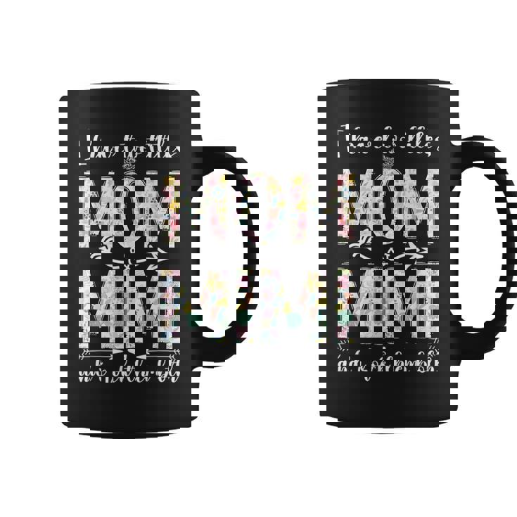 I Have Two Titles Mom And Mimi Mother's Day For Mama Grandma Coffee Mug