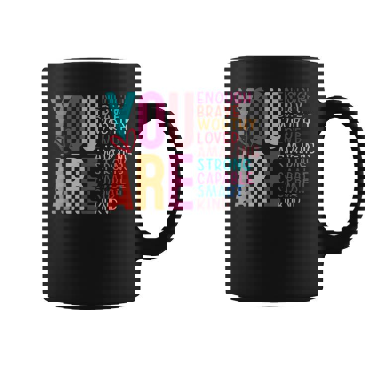 You Are Enough 感動的な引用と断言 コーヒーマグ