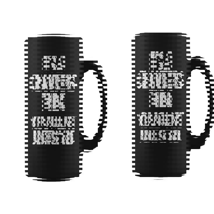 それは商工会議所のことだ（君には分からないだろう）-Chambers コーヒーマグ