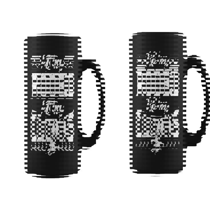 サーカスティック・ノット・マイ・ロデオノット・マイ・クラウンズ・ホース コーヒーマグ